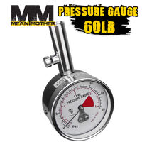 Mean Mother Pressure Gauge 60lb