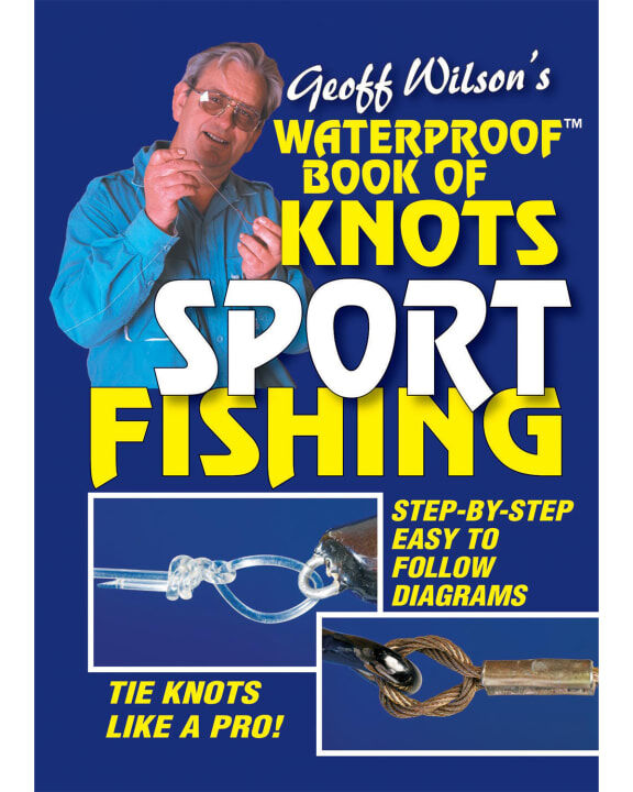 Australian Fishing Network Book Of Knots Sport Fishing