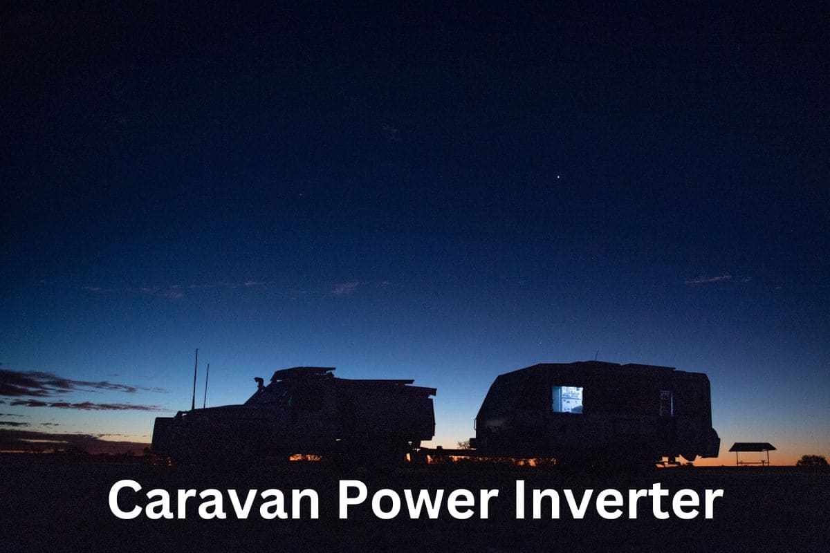 Caravan Power Inverter Guide