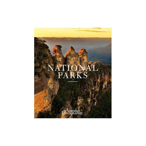 Australian Geographic Travel Guide : National Parks