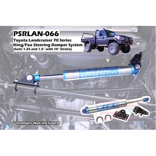 Performance Suspension Racing King / Fox Steering Damper System (Suits 1.25 and 1.5" with 10" Stroke) to suit Toyota Landcruiser 70 Series